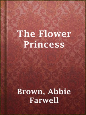 cover image of The Flower Princess